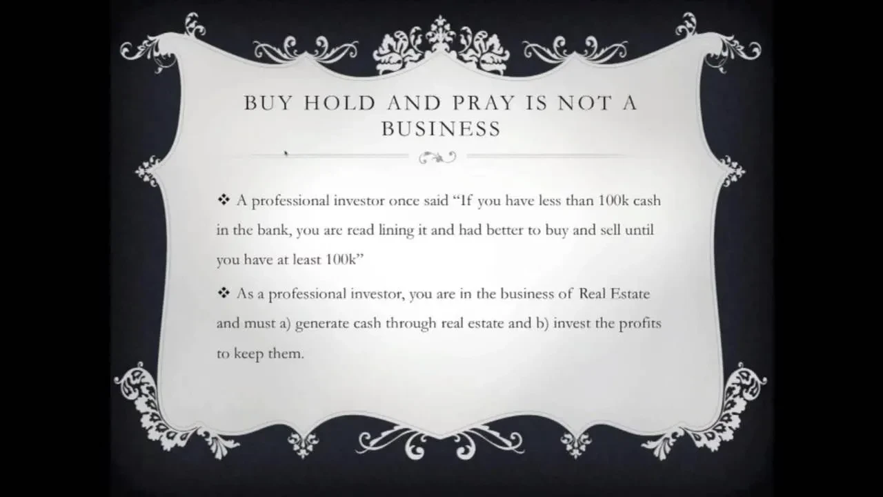Buy And Hold As A Business And What Is Your Why? lesson poster